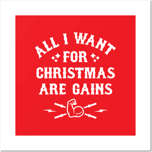 All I Want For Christmas Are Gains Posters and Art